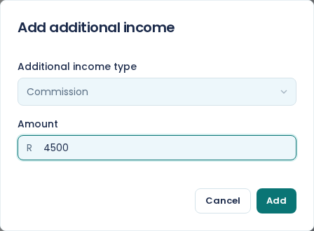 The Add additional income dialog, with Commission chosen as the income type and 4500 entered in the Amount field