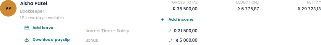 Aisha Patel's payroll row, showing a Normal Time - Salary line of R31 500 and a Bonus line of R5 000 adding up to a gross total of R36 500, with deductions of R6 776,87 and net pay of R29 723,13